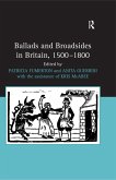 Ballads and Broadsides in Britain, 1500-1800 (eBook, ePUB)