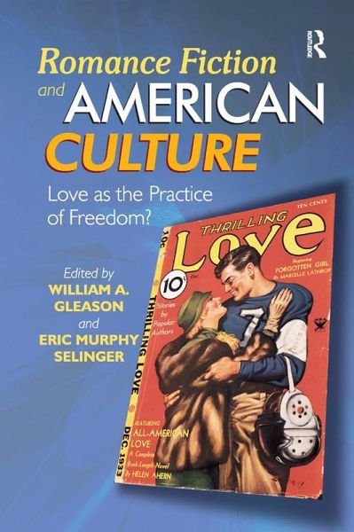 Romance Fiction and American Culture (eBook, PDF) Romance Fiction and American Culture (eBook, PDF)
