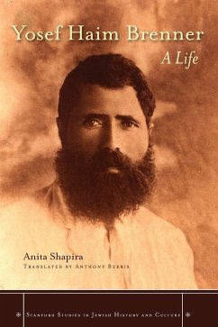 Yosef Haim Brenner (eBook, ePUB) - Shapira, Anita