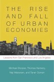 The Rise and Fall of Urban Economies (eBook, ePUB)