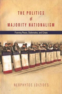 The Politics of Majority Nationalism (eBook, ePUB) - Loizides, Neophytos