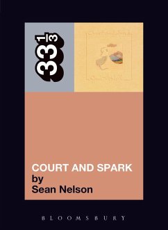 Joni Mitchell's Court and Spark (eBook, ePUB) - Nelson, Sean