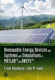 Renewable Energy Devices and Systems with Simulations in MATLAB® and ANSYS® (eBook, PDF)