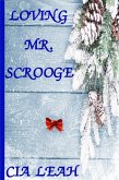 Loving Mr. Scrooge (eBook, ePUB)