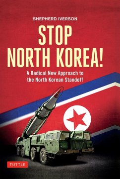 Stop North Korea! (eBook, ePUB) - Iverson, Shepherd