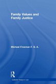 Family Values and Family Justice (eBook, ePUB)