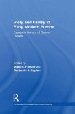 Piety and Family in Early Modern Europe (eBook, ePUB)