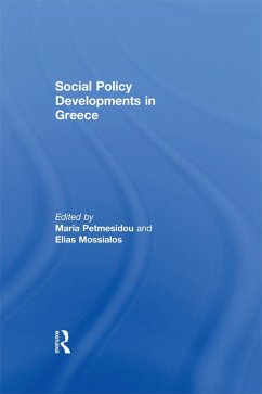Social Policy Developments in Greece (eBook, PDF) - Mossialos, Elias