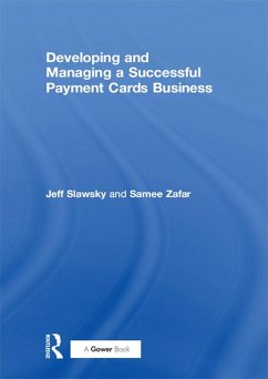 Cover Developing and Managing a Successful Payment Cards Business (eBook, PDF)