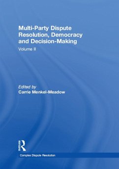 Multi-Party Dispute Resolution, Democracy and Decision-Making (eBook, ePUB)