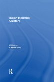 Indian Industrial Clusters (eBook, PDF)
