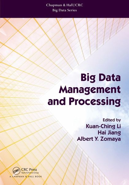 Big Data Management and Processing (eBook, PDF) Big Data Management and Processing (eBook, PDF)