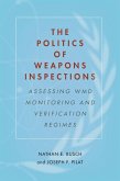 The Politics of Weapons Inspections (eBook, ePUB)