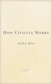How Civility Works (eBook, ePUB)