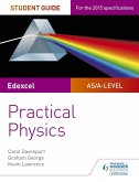 Edexcel A-level Physics Student Guide: Practical Physics (eBook, ePUB) Edexcel A-level Physics Student Guide: Practical Physics (eBook, ePUB)