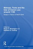 Bishops, Texts and the Use of Canon Law around 1100 (eBook, ePUB)