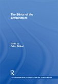 The Ethics of the Environment (eBook, ePUB)