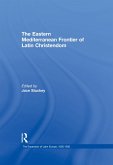 The Eastern Mediterranean Frontier of Latin Christendom (eBook, PDF)