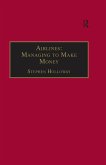 Airlines: Managing to Make Money (eBook, ePUB)