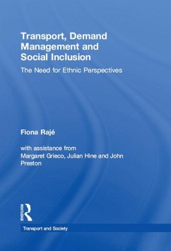 Transport, Demand Management and Social Inclusion (eBook, ePUB) - Rajé, Fiona