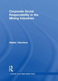 Corporate Social Responsibility in the Mining Industries (eBook, PDF)
