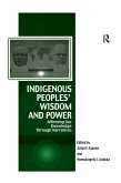 Indigenous Peoples' Wisdom and Power (eBook, PDF)
