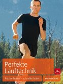 Perfekte Lauftechnik (Mängelexemplar) Perfekte Lauftechnik (Mängelexemplar)