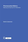 Pharmaceutical Metrics (eBook, PDF) Pharmaceutical Metrics (eBook, PDF)