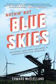 Nothin' but Blue Skies (eBook, ePUB)