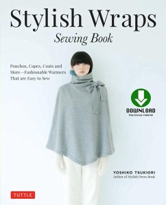 Stylish Wraps Sewing Book (eBook, ePUB) - Tsukiori, Yoshiko