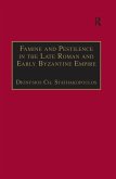 Famine and Pestilence in the Late Roman and Early Byzantine Empire (eBook, ePUB)
