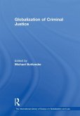 Globalization of Criminal Justice (eBook, PDF)
