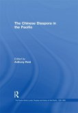 The Chinese Diaspora in the Pacific (eBook, ePUB)
