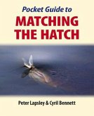 Pocket Guide to Matching the Hatch (eBook, ePUB)