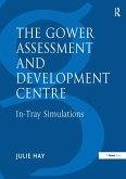 The Gower Assessment and Development Centre (eBook, ePUB)