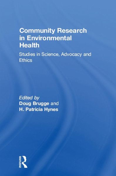 Community Research in Environmental Health (eBook, ePUB) Community Research in Environmental Health (eBook, ePUB)