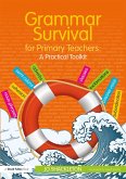 Grammar Survival for Primary Teachers (eBook, PDF)