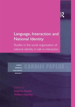 Language, Interaction and National Identity (eBook, PDF) - Hester, Stephen; Housley, William