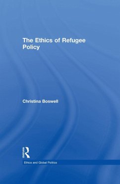 The Ethics of Refugee Policy (eBook, PDF) - Boswell, Christina