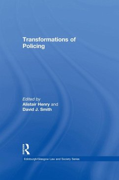 Transformations of Policing (eBook, ePUB) - Henry, Alistair