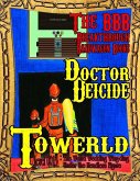 Towerld Level 0013: The Weird Wedding Wing-ding Under the Headless Figure (eBook, ePUB)