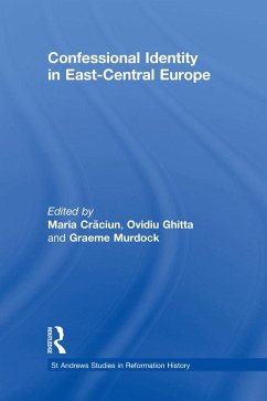 Cover Confessional Identity in East-Central Europe (eBook, ePUB)