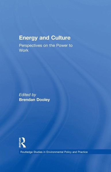 Energy and Culture (eBook, ePUB) Energy and Culture (eBook, ePUB)