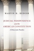 Judicial Independence and the American Constitution (eBook, ePUB)