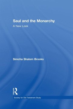 Cover Saul and the Monarchy: A New Look (eBook, PDF)