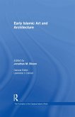 Early Islamic Art and Architecture (eBook, PDF)