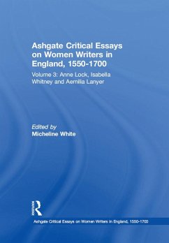 Ashgate Critical Essays on Women Writers in England, 1550-1700 (eBook, ePUB)