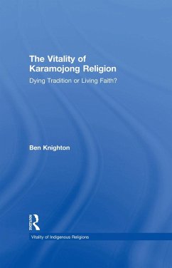 The Vitality of Karamojong Religion (eBook, PDF) - Knighton, Ben