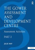 The Gower Assessment and Development Centre (eBook, PDF)