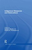 Indigenous Diasporas and Dislocations (eBook, ePUB)